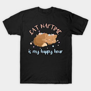 cat naptime is my happy hour T-Shirt